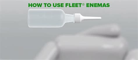 chloe enema|How to use Fleet® Enemas.